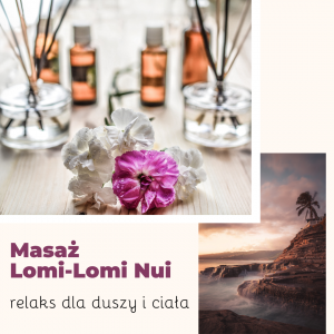 Masaż Lomi-Lomi Nui